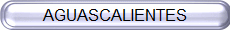 AGUASCALIENTES