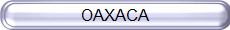 OAXACA