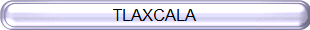 TLAXCALA