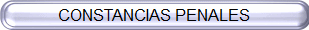 CONSTANCIAS PENALES